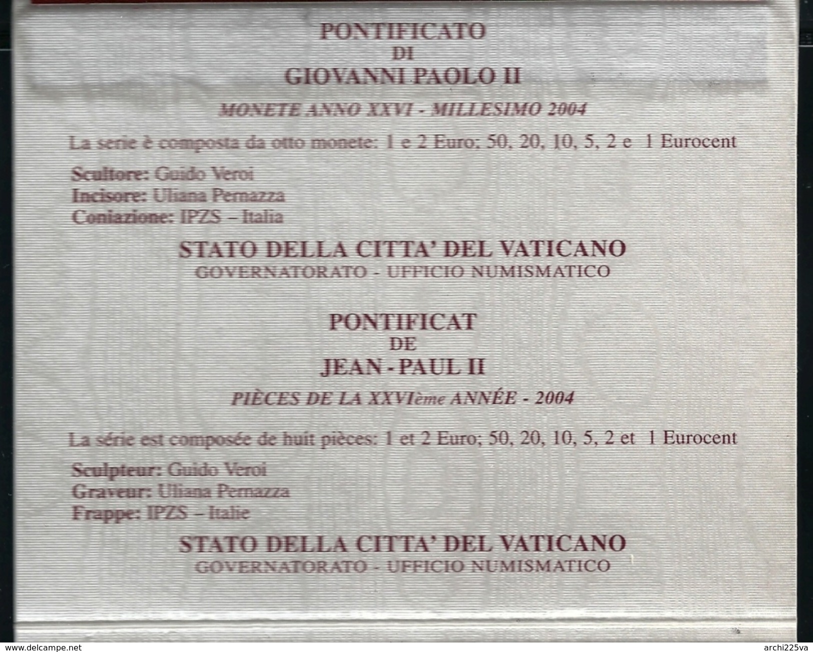 2004 VATICANO - DIVISIONALE FDC - N.° 8 Pezzi In Euro - Confezione Originale Anno XXVI - Vaticano