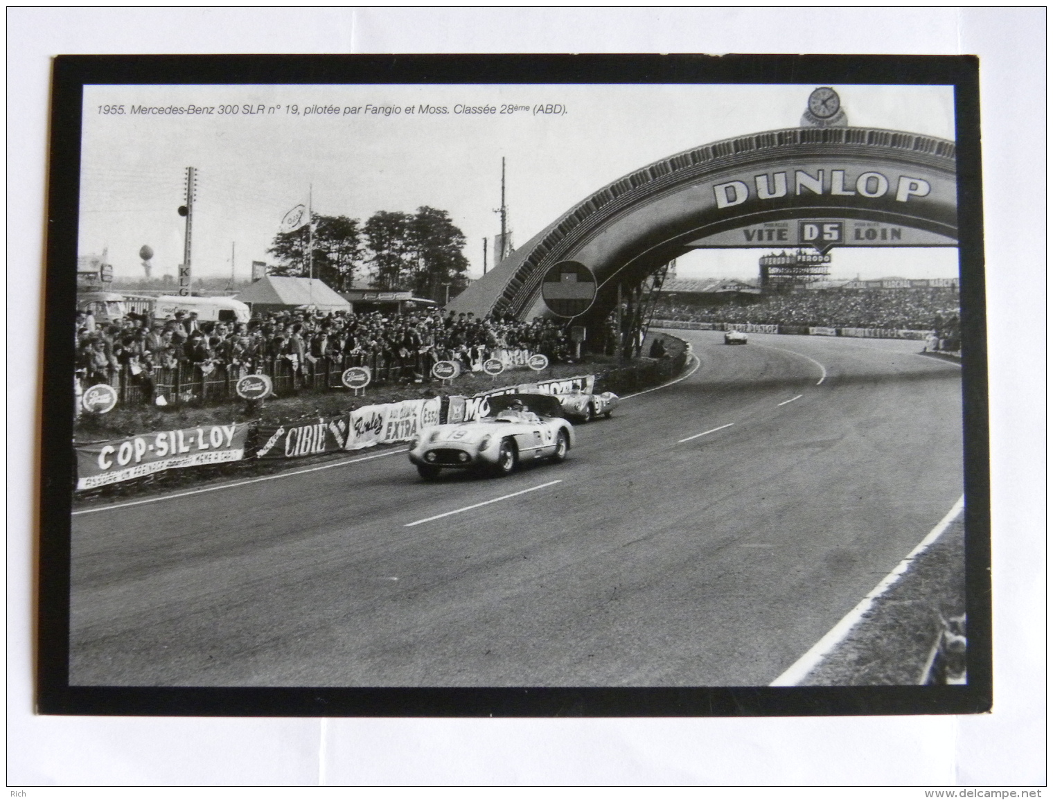 CP (72) Sarthe - Offert Par Ouest France, Circuit Le Mans, 1955 Mercedes-Benz 300 SLR N°19, Pilotée Par Fangio Et Moss - Le Mans