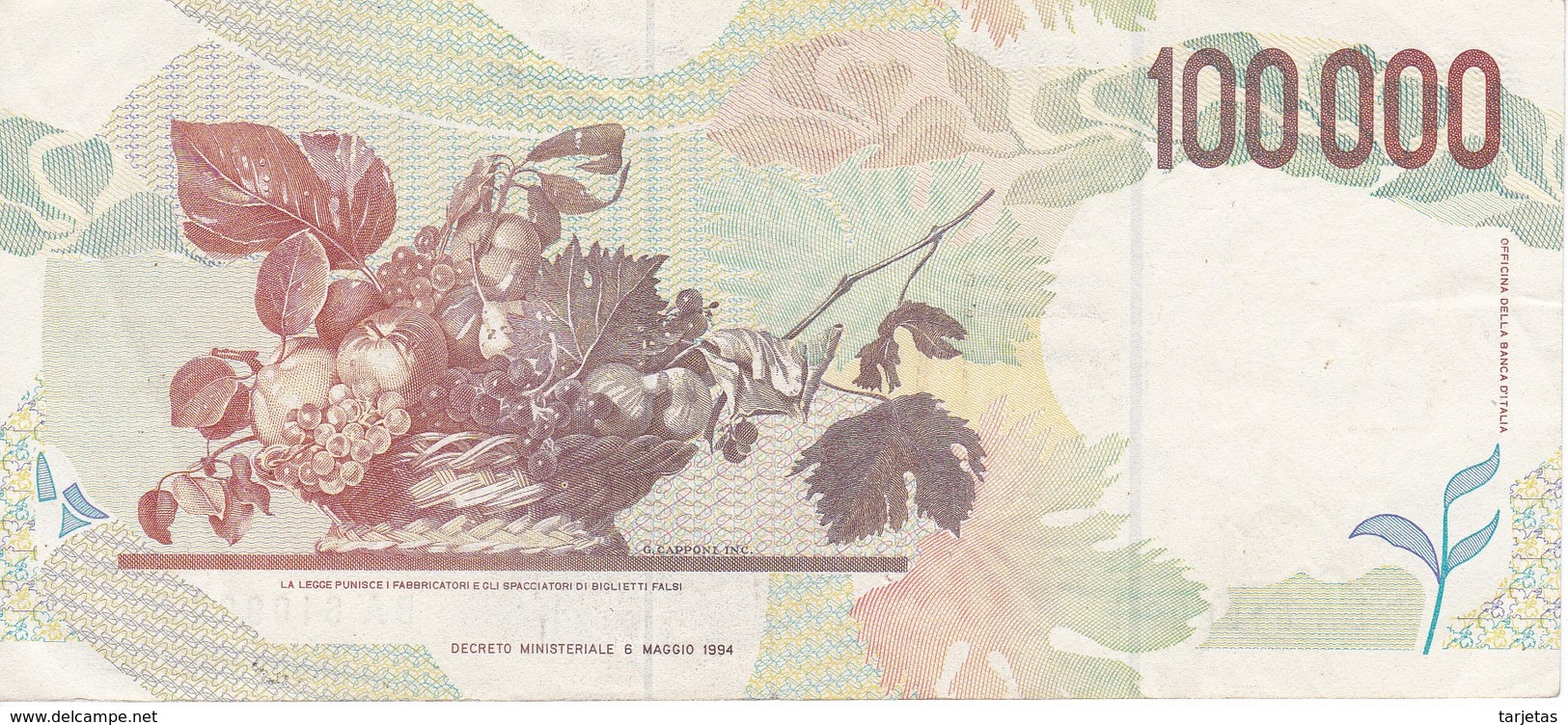 BILLETE DE ITALIA DE 100000 LIRAS DEL AÑO 1994 SERIE BA DE CARAVAGGIO (BANKNOTE-BANK NOTE) - 100000 Liras