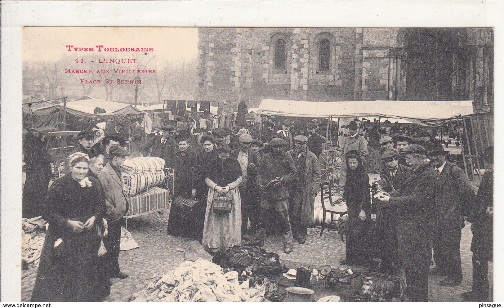 31 - Type Toulousain  L'INQUET  - Marché Aux Vieilleries  Place Saint Sernin - Toulouse