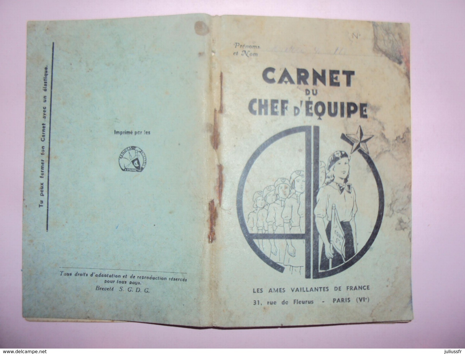 Carnet Du Chef  D'équipe Ames Vaillantes De France 1938 SCOUT - Programmes