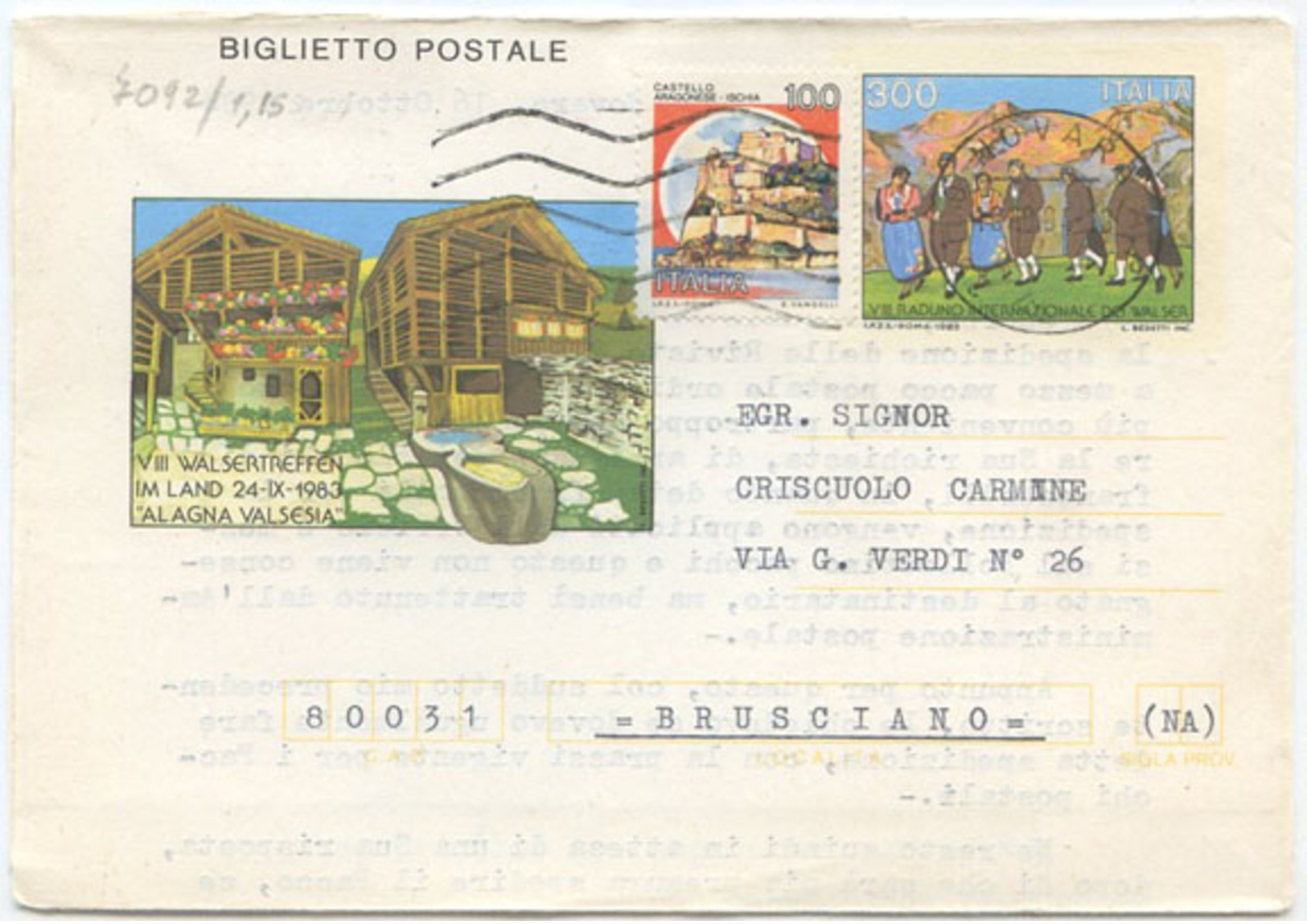 1983 BIGLIETTO POSTALE WALSER  L. 120 + CASTELLI L. 100  USATO 18.10.84 TIMBRO ARRIVO E  OTTIMA QUALITÀ (7092) - Interi Postali