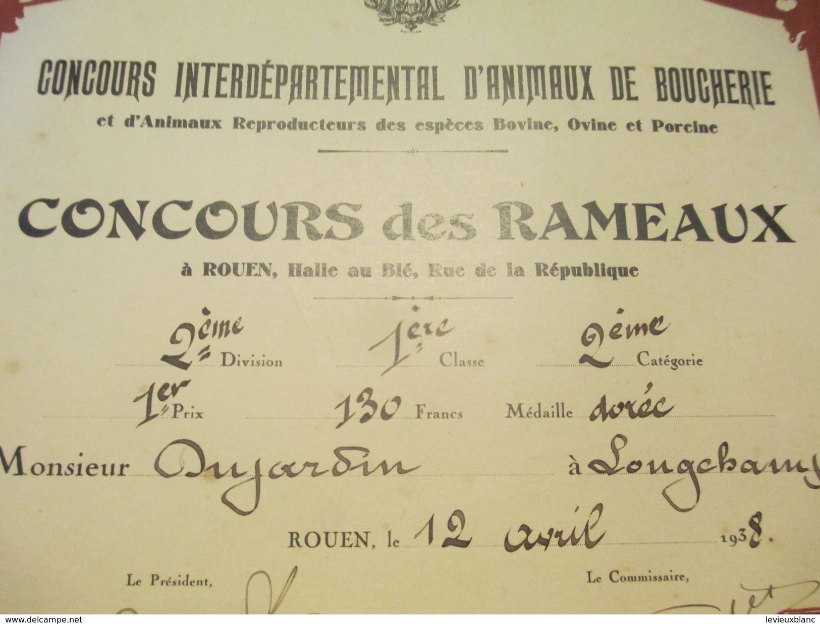 Diplôme / Animaux De Boucherie/ROUEN/Concours Des Rameaux/Prix /DUJARDIN/Longchamps/1938   DIP173 - Diplômes & Bulletins Scolaires