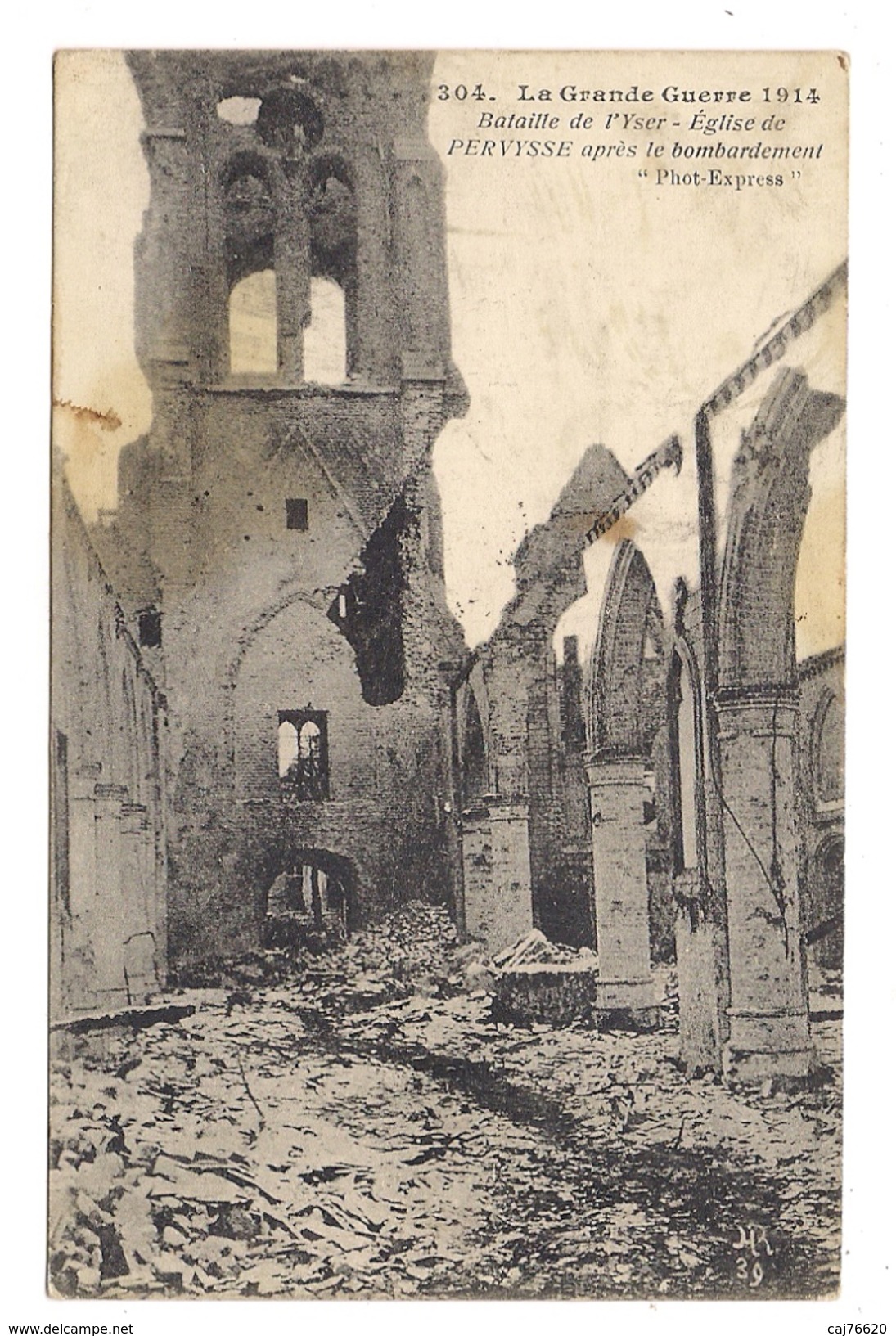 La Grande Guerre 1914 ,bataille De L'yser ,église De Pervysse Après Bombardement - Autres & Non Classés