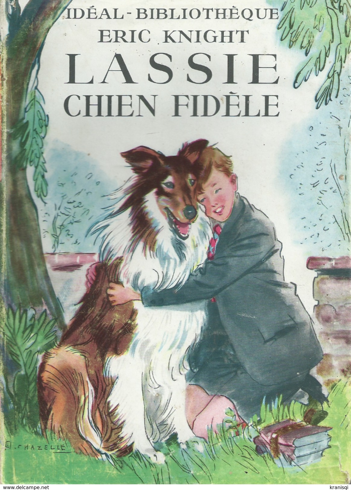 Livre , Lassie  Chien Fidèle 1953 - Ideal Bibliotheque