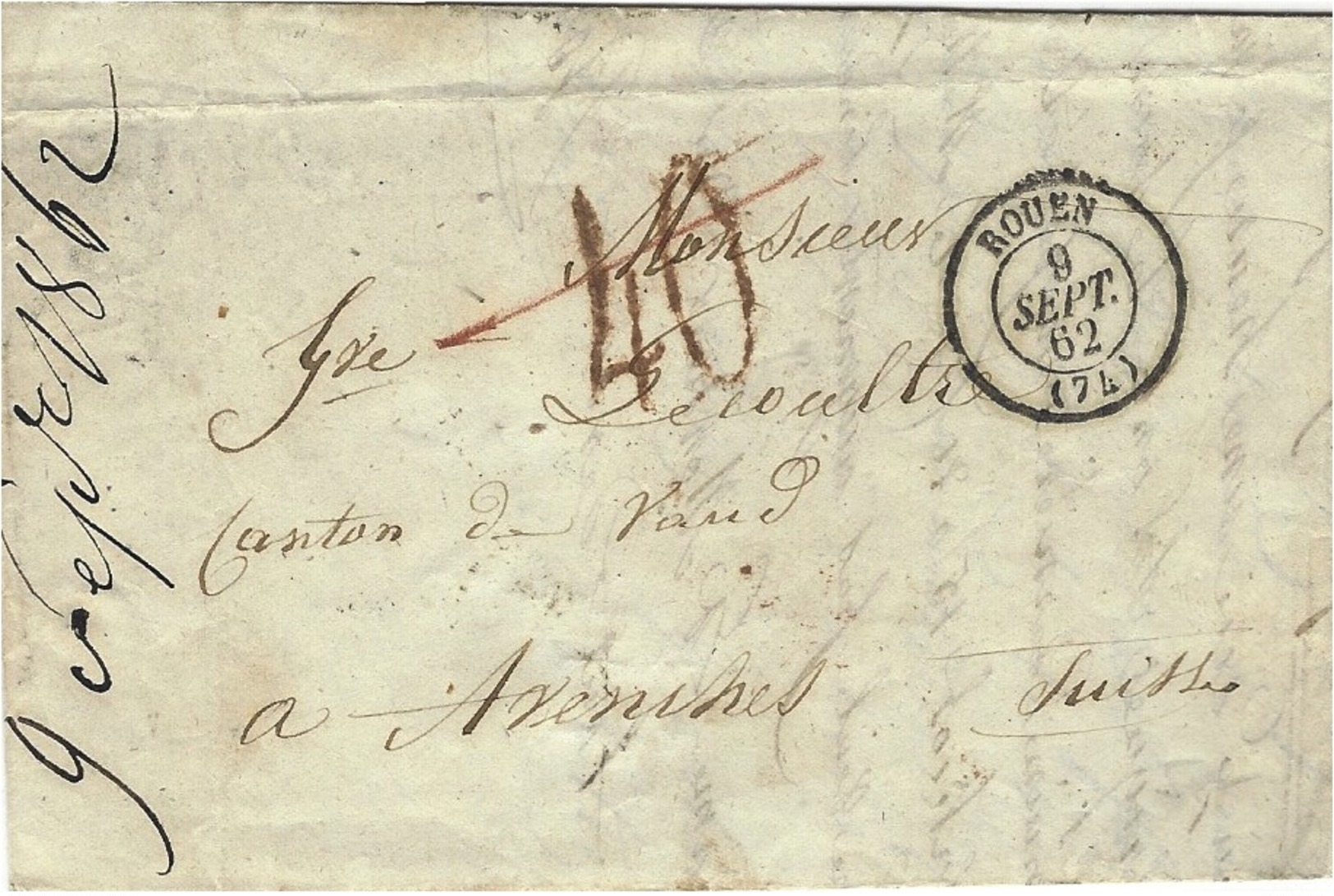 1862- Lettre En Port Du De ROUEN Pour La Suisse ( Canton De Vaud - Taxe Tampon 10 Rouge  Barrée ( ? ) - 1849-1876: Période Classique