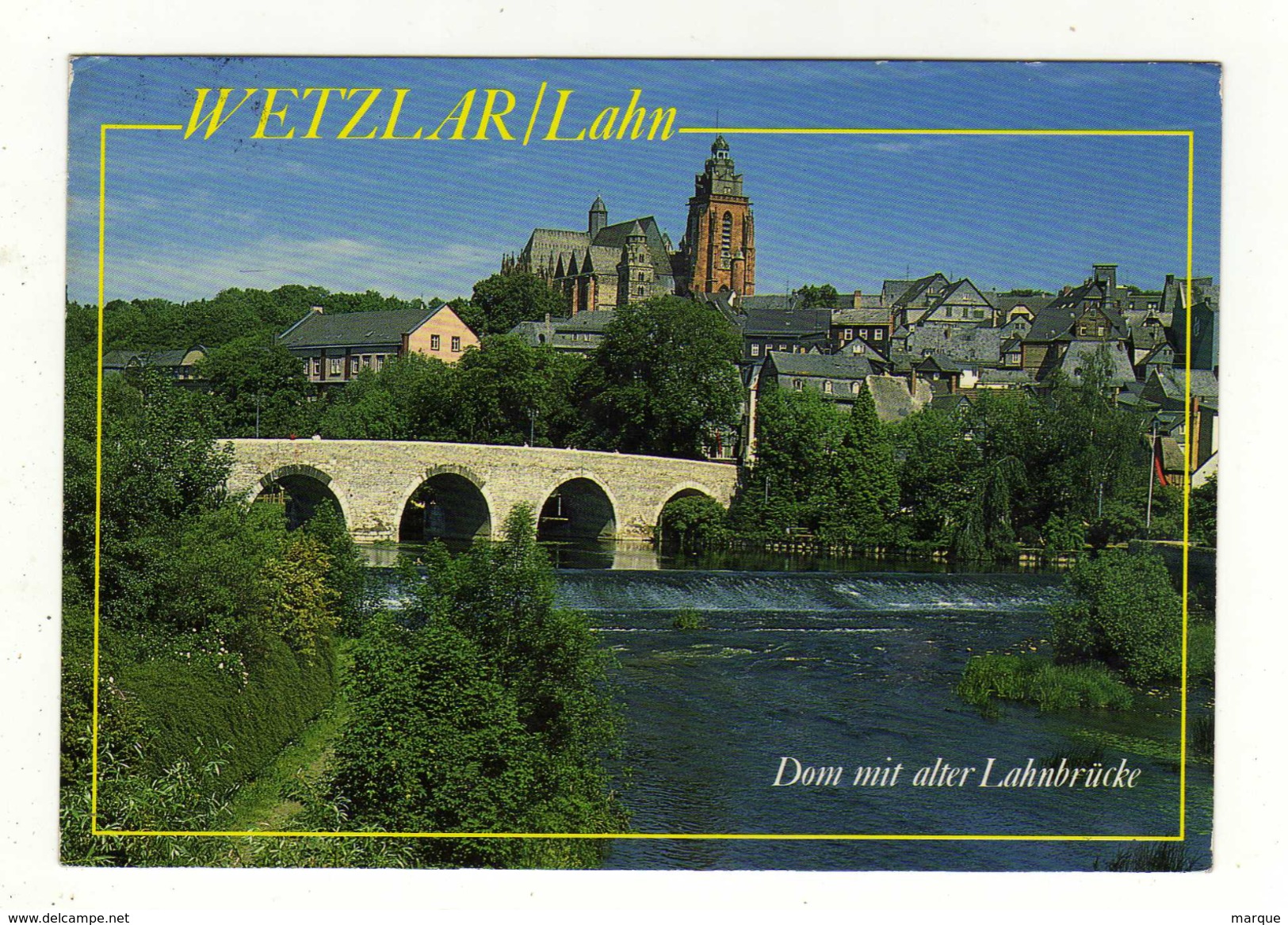 Cpm N° 6330 WETZLAR Lahn Dom Lit Alter Lahnbrücke - Wetzlar