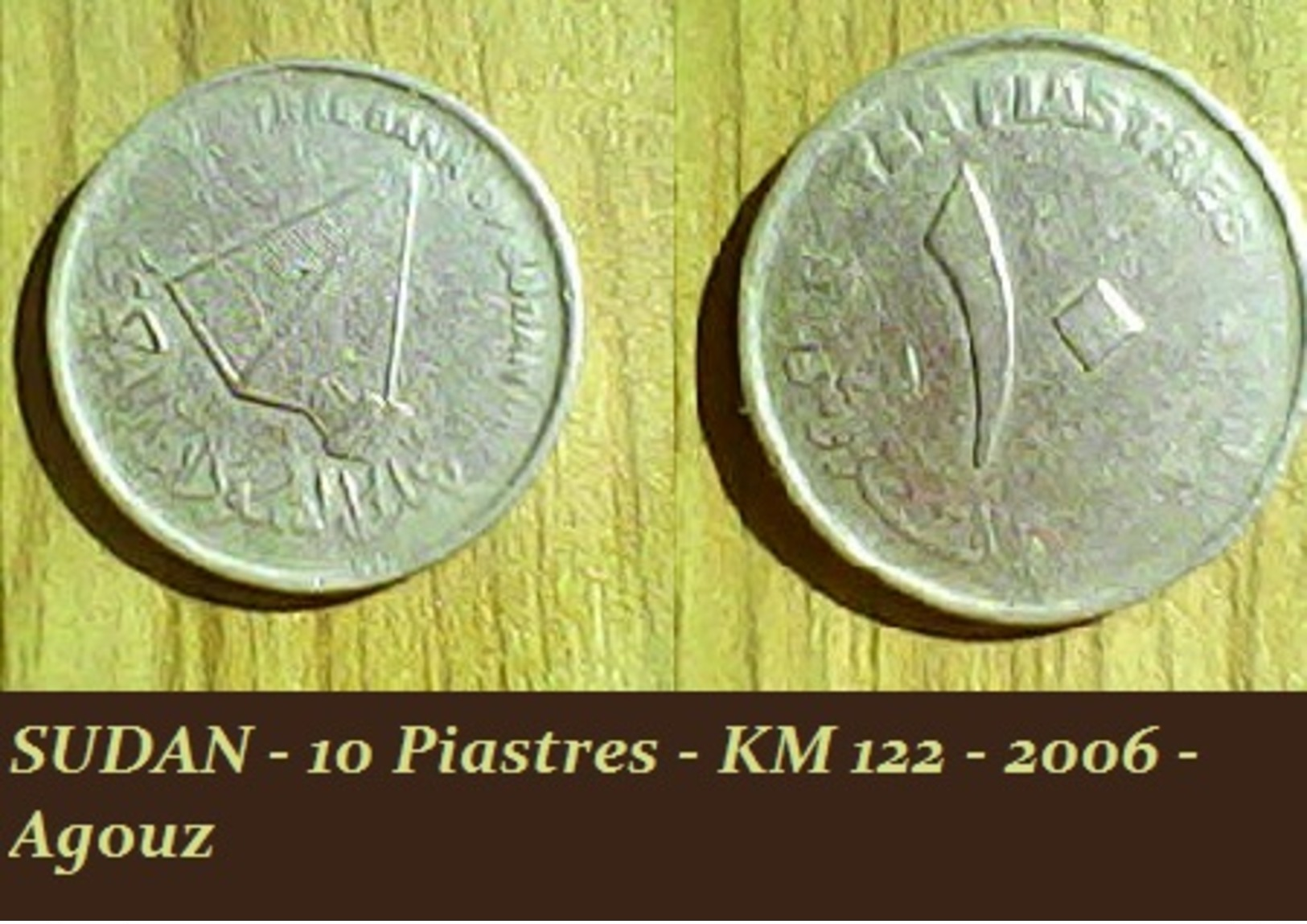 SUDAN - 10 Piastres - KM 122 - 2006 - Agouz - Soudan