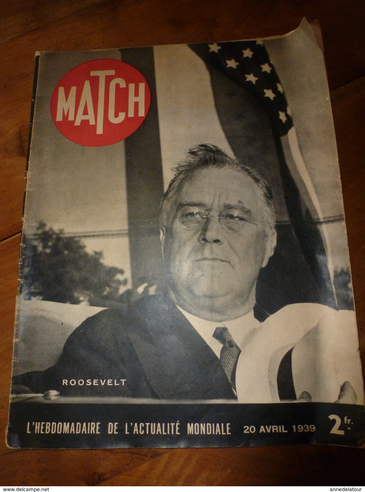 1939 MATCH:Roosevelt+++;Le Navire NORMANDIE Et Ses 3300 Habitants+++;Devant New-York;  GABIN Et Stars;La HOLLANDE; Etc - Français