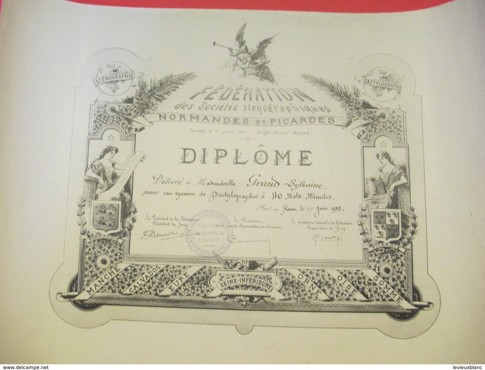 Diplôme/Dactylographie/40 Mots Minutes/Fédération Des Soc. Sténographiques Normandes Et Picardes/GRAND/Rouen/1938 DIP182 - Diplome Und Schulzeugnisse