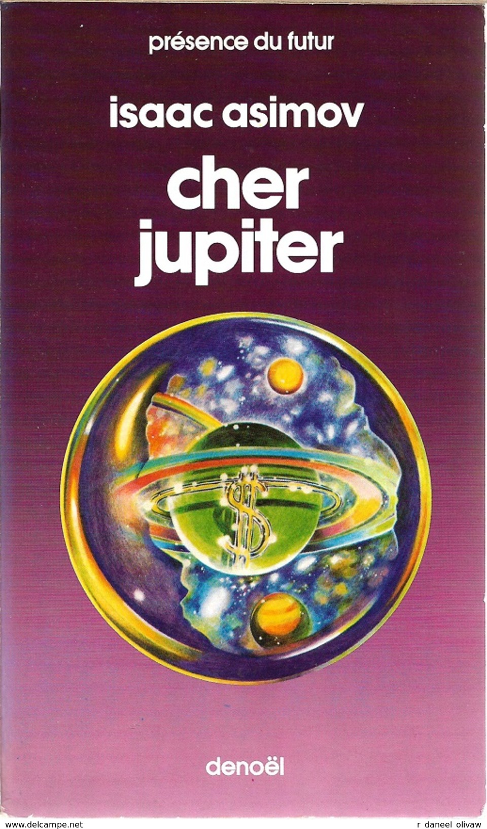 PDF 233 - ASIMOV, Isaac - Cher Jupiter (TBE) - Présence Du Futur