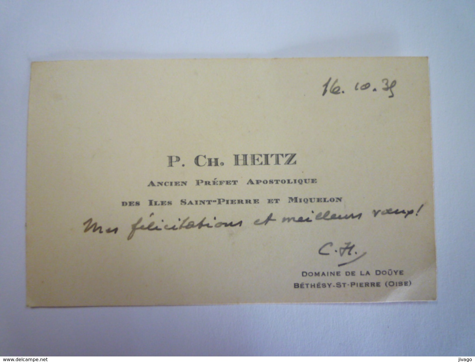 CARTE De VISITE  De P. Ch.  HEITZ  Ancien Préfet Apostolique Des ÎLES  SAINT-PIERRE Et MIQUELON   - Visiting Cards