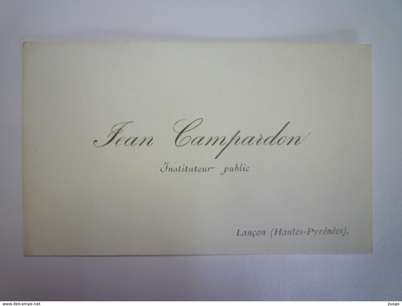 CARTE De VISITE  De  Jean  CAMPARDON  Instituteur Public  à  LANCON  (Hautes-Pyrénées)   - Cartes De Visite