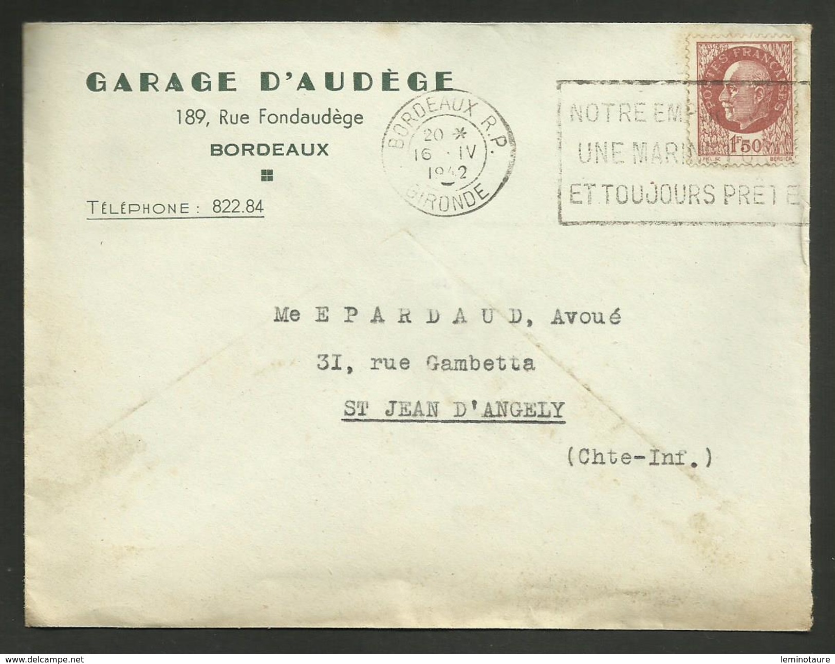 Enveloppe Commerciale " Garage D'AUDEGE " à BORDEAUX 1942 / Flamme Flier / Pétain - 1921-1960: Période Moderne