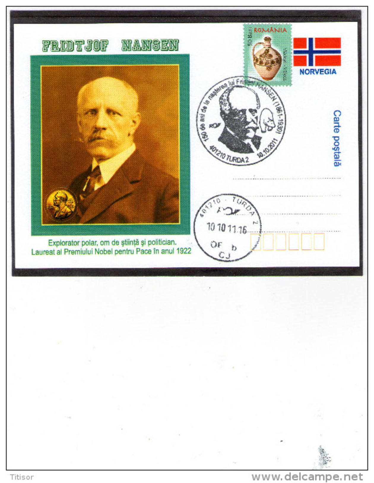Fridtjof Nansen  Nobel Prize In Peace 1922 - Turda 2012 - Nobelpreisträger