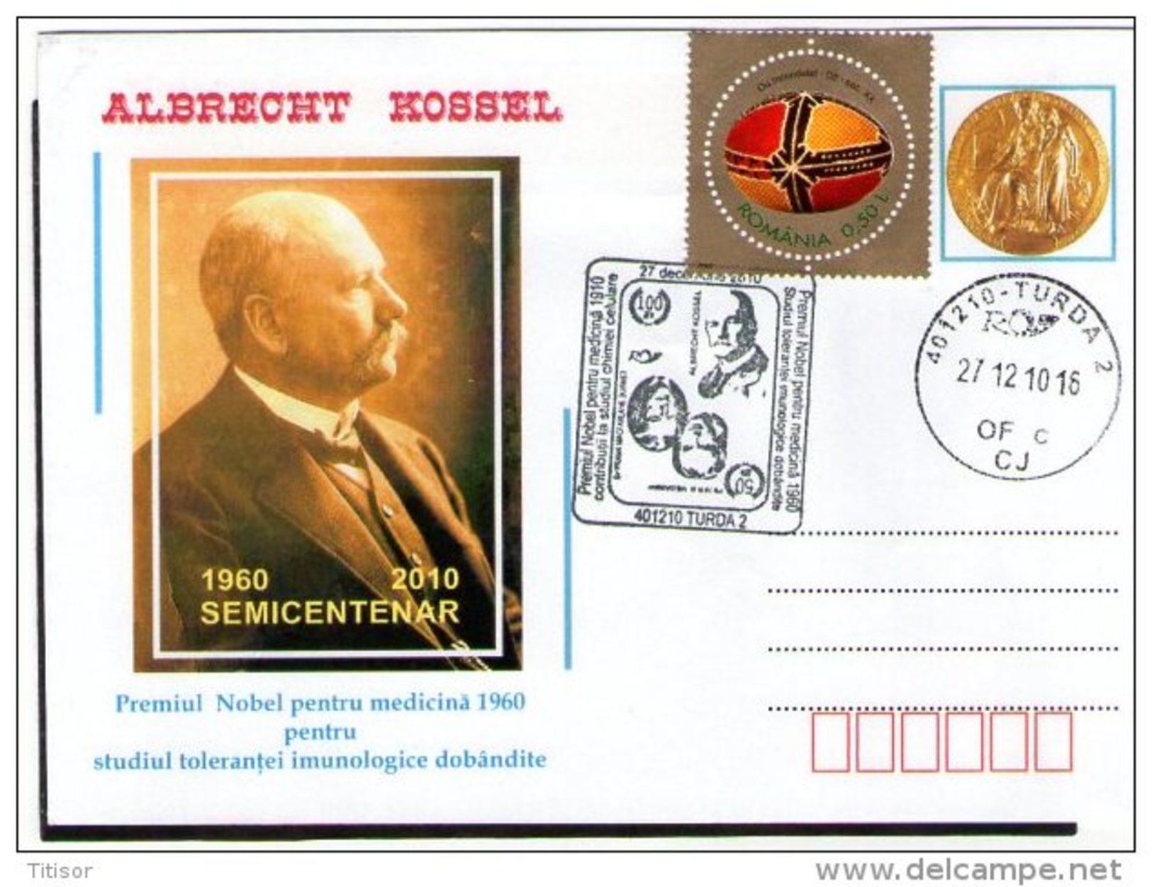 Albrecht Kossel - Nobel Prize In Medicine 1910. Turda 2010. - Nobelpreisträger