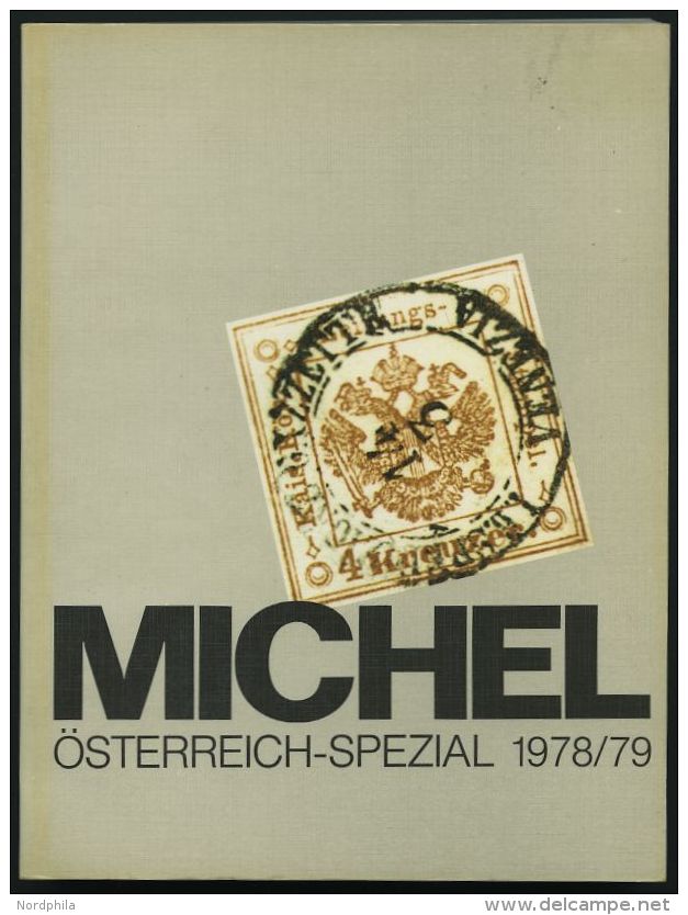 PHIL. LITERATUR Michel: &Ouml;sterreich-Spezial Katalog 1978/79, 191 Seiten - Philately And Postal History