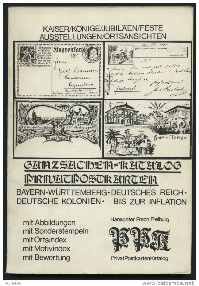 PHIL. LITERATUR Privatpostkarten Katalog: Bayern, W&uuml;rttemberg, Deutsches Reich, Deutsche Kolonien, Bis Zur Inflatio - Philately And Postal History