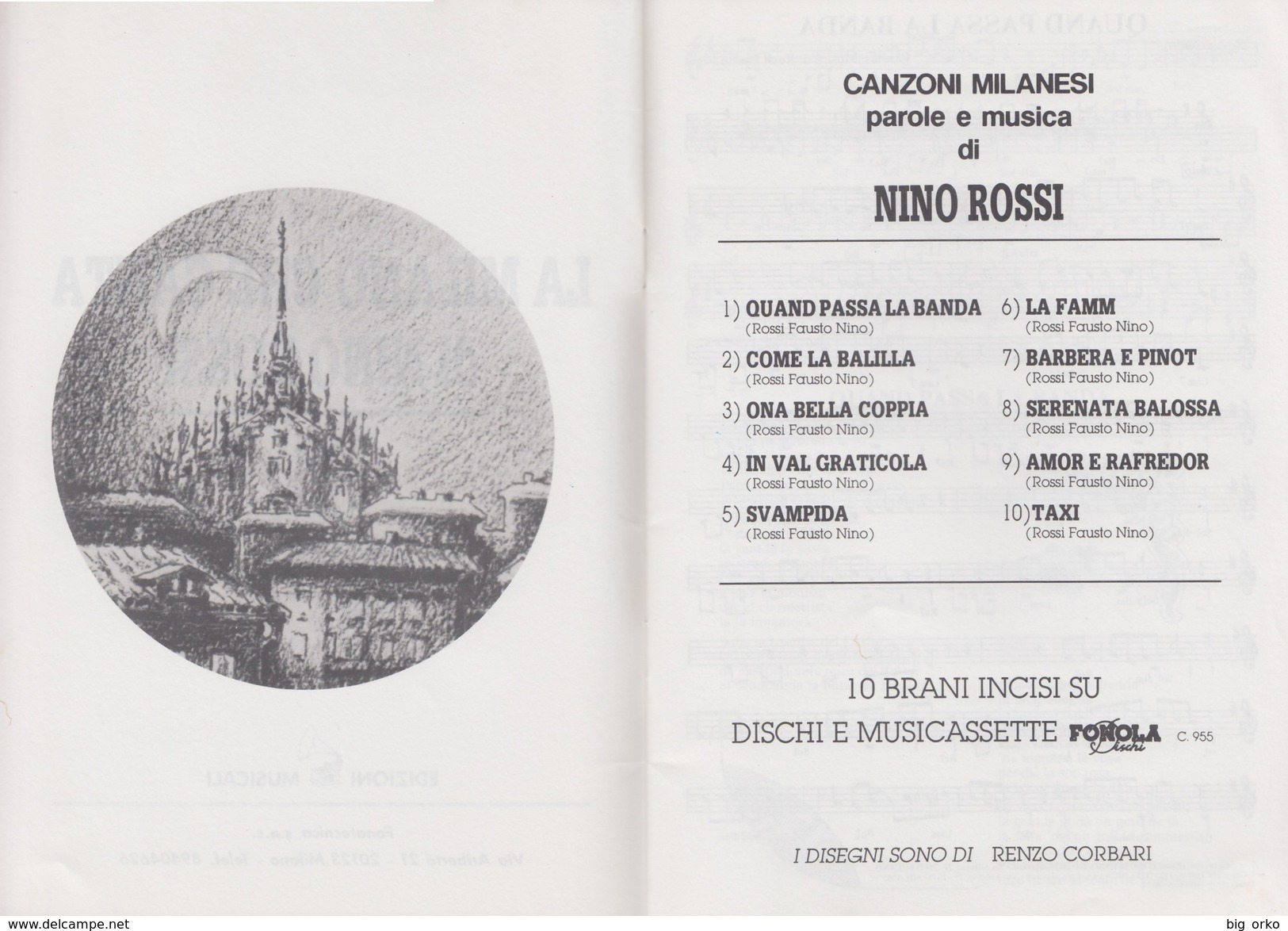 La Milano Che Canta Di Nino Rossi (cantautore Meneghino / 10 Canzoni Milanesi) / Edita Dalla Fonola Dischi - 1990 - Musica Popolare