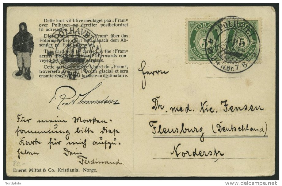 NORWEGEN 78 BRIEF, 1924, Fram - Karte, Von POLHAVET Nach Flensburg, Eckbug, Feinst - Other & Unclassified