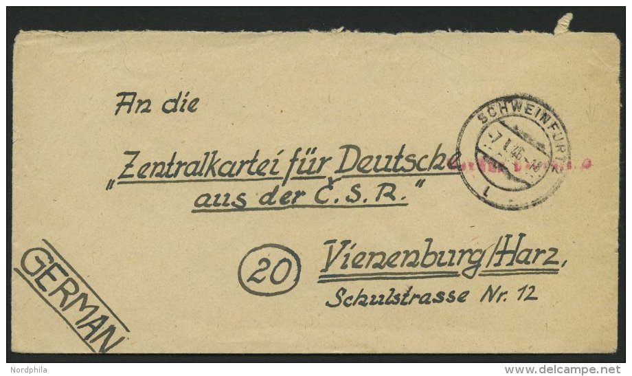 ALL. BES. GEB&Uuml;HR BEZAHLT SCHWEINFURT, 7.1.46, Roter Unleserlicher L1 Geb&uuml;hr Bezahlt, Prachtbrief - Other & Unclassified