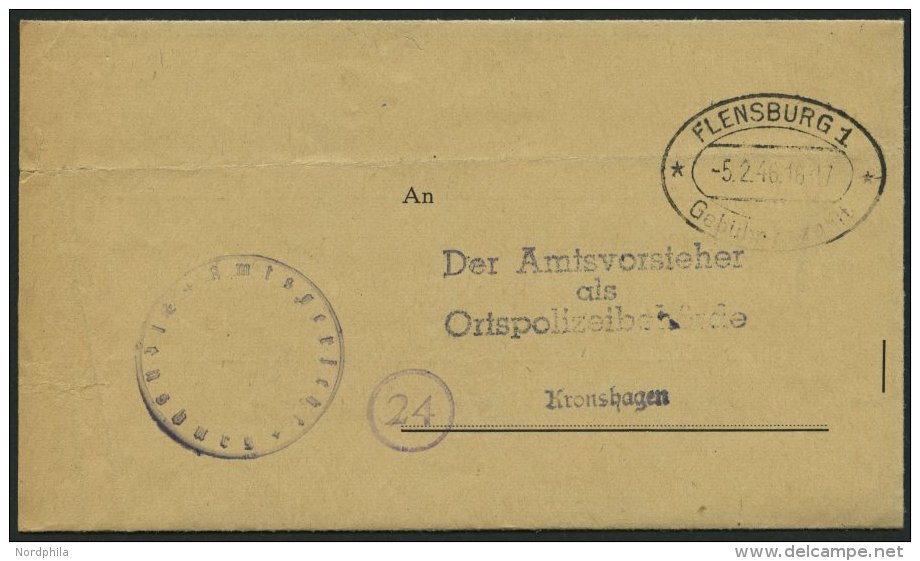 ALL. BES. GEB&Uuml;HR BEZAHLT FLENSBURG 1 Geb&uuml;hr Bezahlt, 5.2.46, Ellipsenstempel, Beh&ouml;rdenbrief, Gelocht, Fei - Other & Unclassified