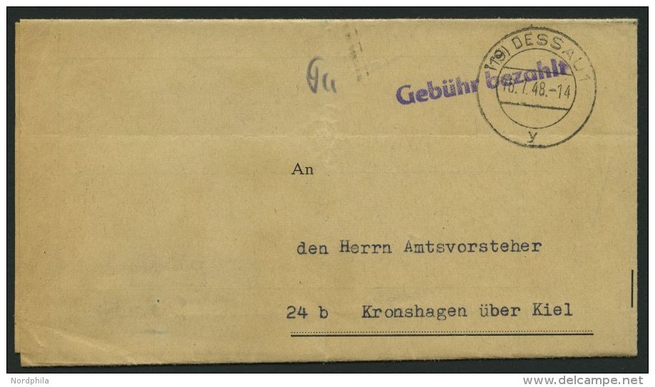 ALL. BES. GEB&Uuml;HR BEZAHLT (19) DESSAU 1, 16.7.48, Violetter L1 Geb&uuml;hr Bezahlt, Amtsbrief Feinst - Other & Unclassified