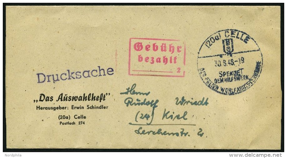 ALL. BES. GEB&Uuml;HR BEZAHLT CELLE, 30.8.48, Roter R3 Geb&uuml;hr Bezahlt 2, Drucksache, Pracht - Other & Unclassified