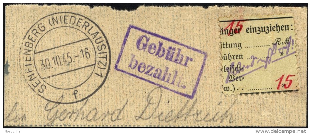 GROSSR&Auml;SCHEN-VORL&Auml;UFER V 11b BrfStk, 1945, 15 Pf. Zollformular, Zwei Wertangaben, Formblatt Vom Empf&auml;nger - Private & Local Mails