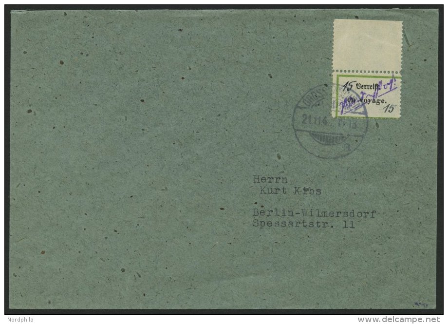 GROSSR&Auml;SCHEN-VORL&Auml;UFER V 5h BRIEF, 1945, 15 Pf. Verreist, Oberrandst&uuml;ck, Prachtbrief, Signiert - Private & Local Mails