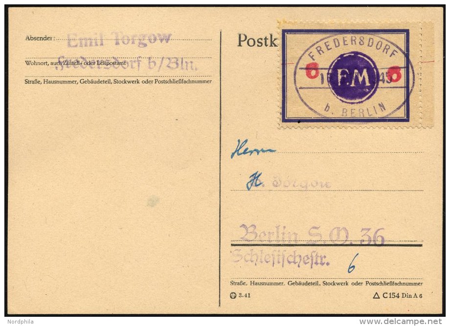 FREDERSDORF Sp 171FI BRIEF, 1945, 6 Pf., Rahmengr&ouml;&szlig;e 43x31.5 Mm, Gro&szlig;e Wertziffern, Mit Abart Wertziffe - Private & Local Mails