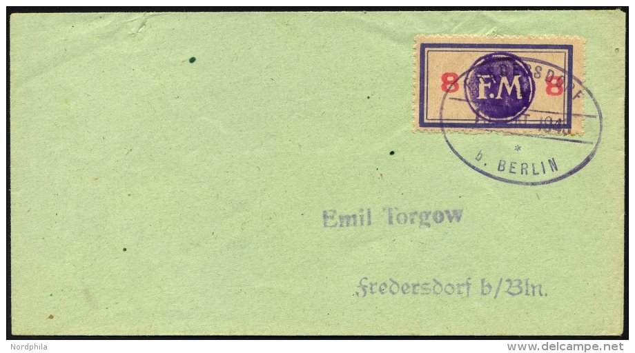 FREDERSDORF Sp 163 BRIEF, 1945, 8 Pf., Rahmengr&ouml;&szlig;e 38x21 Mm, Auf Brief Vom 15. Oktober, Marke Aufklebefalte S - Private & Local Mails