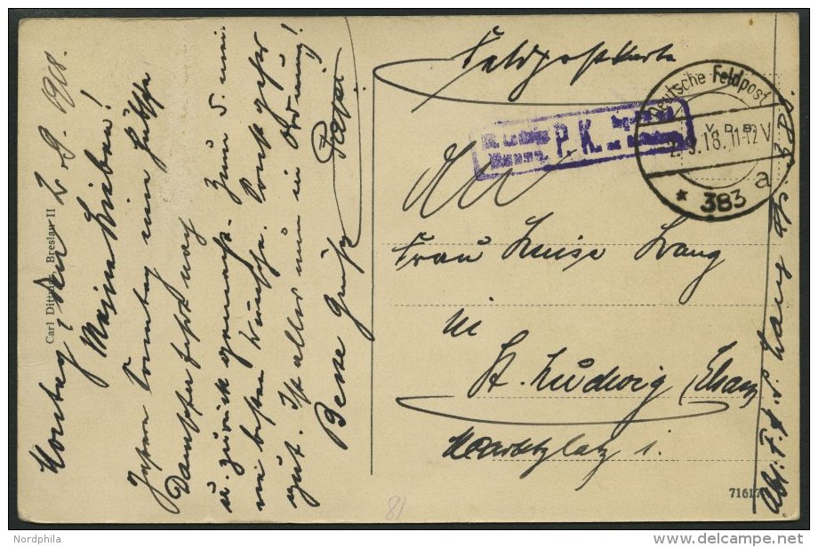 DT. FP IM BALTIKUM 1914/18 DEUTSCHE FELDPOST 383 * A, 2.9.18, Auf Ansichtskarte In Das Elsass, Mit Violettem R2-Zensurst - Latvia