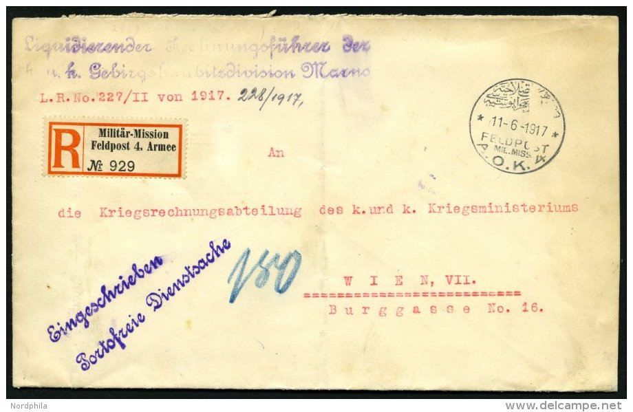 DP T&Uuml;RKEI 1917, Feldpost Mil. Miss. A.O.K. 4 Auf Einschreibbrief Der K.u.k. Gebirgshaubitzendivision Marno, Senkrec - Turkey (offices)