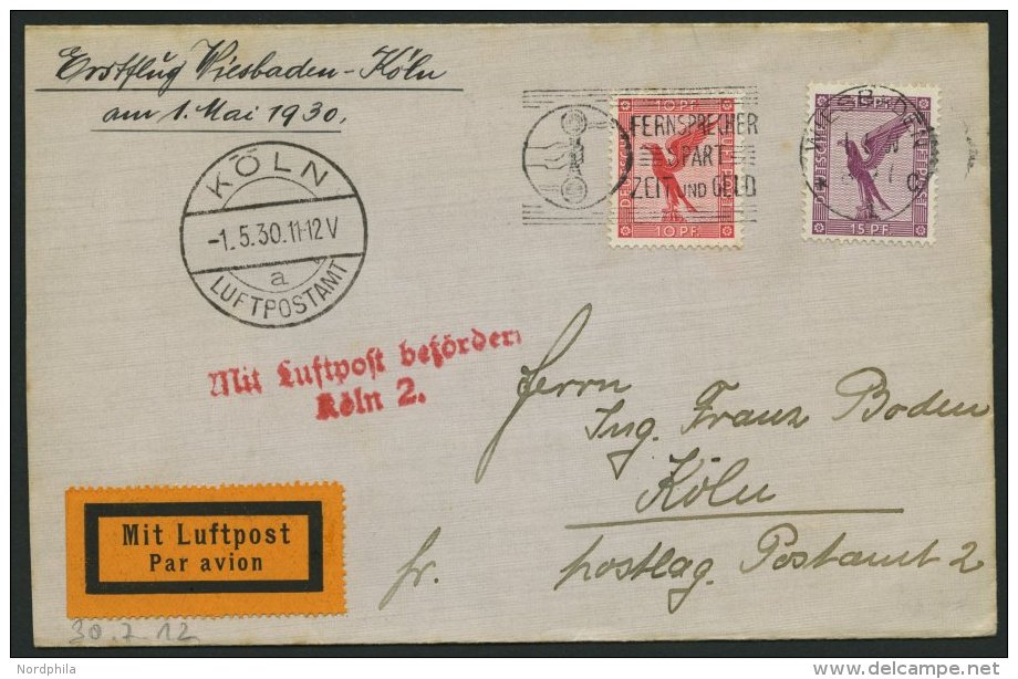ERST-UND ER&Ouml;FFNUNGSFL&Uuml;GE 30.7.12 BRIEF, 1.5.1930, Wiesbaden-K&ouml;ln, Prachtbrief - Zeppelins