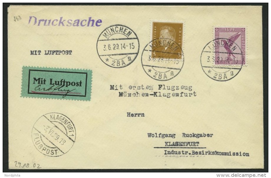 ERST-UND ER&Ouml;FFNUNGSFL&Uuml;GE 29.18.02 BRIEF, 3.6.1929, M&uuml;nchen-Klagenfurth, Prachtbrief - Zeppelins
