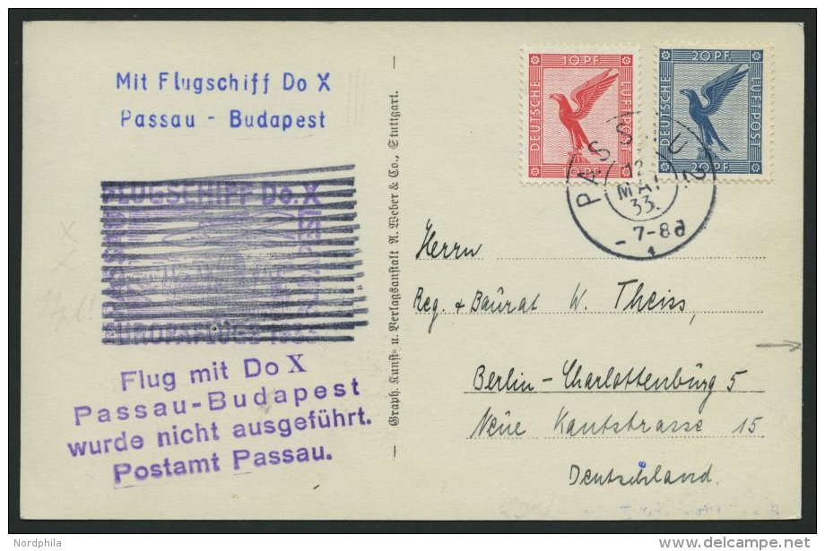 DO-X LUFTPOST 68.a. BRIEF, 12.05.1933, Aufgabe Passau Zum Geplanten Budapest-Flug Mit Durchgebalktem Best&auml;tigungsst - Covers & Documents