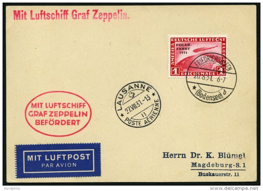 ZEPPELINPOST 123A BRIEF, 1931, Fahrt Nach Lausanne, Auflieferung Fr`hafen, Frankiert Mit 1 RM Polarfahrt, Prachtkarte - Zeppelins