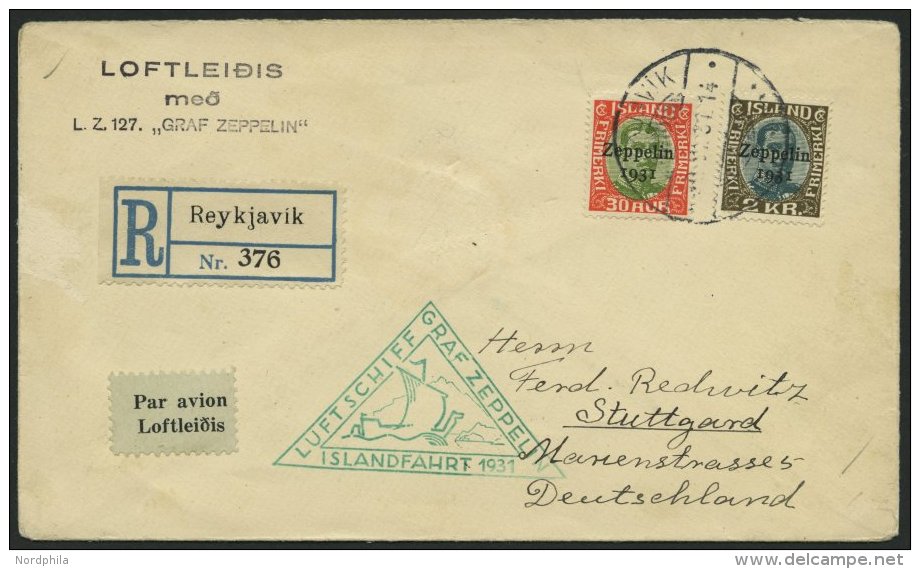 ZEPPELINPOST 114D BRIEF, 1931, Islandfahrt, Isl&auml;ndische Post, Mit 30 Aur Und 2 Kr., Einschreibbrief Nach Stuttgart, - Airmail & Zeppelin