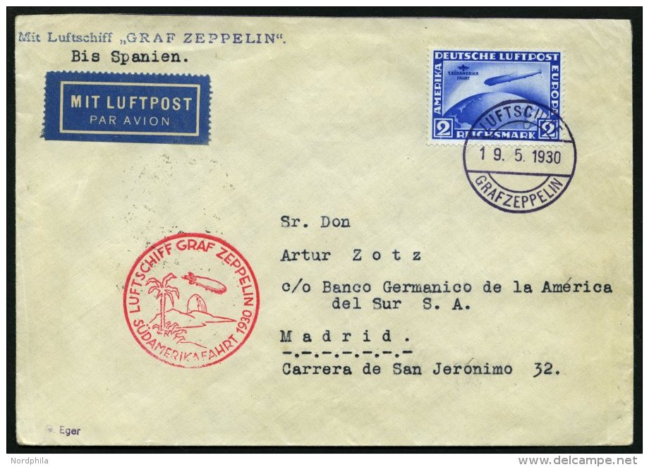 ZEPPELINPOST 57A BRIEF, 1930, S&uuml;damerikafahrt, Bordpost, Fr`hafen-Sevilla, Prachtbrief - Zeppelins