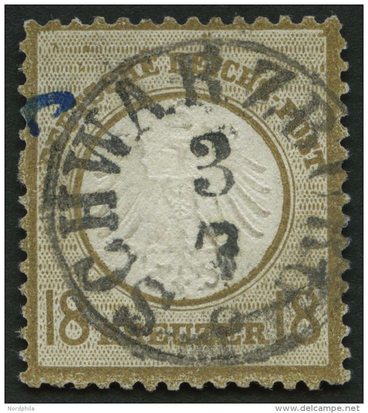 Dt. Reich 11 O, 1872, 18 Kr. Ockerbraun, Zentrischer TuT-Stempel SCHWARZBURG Und Kleiner Tintenstrich, Pracht, Fotoattes - Other & Unclassified