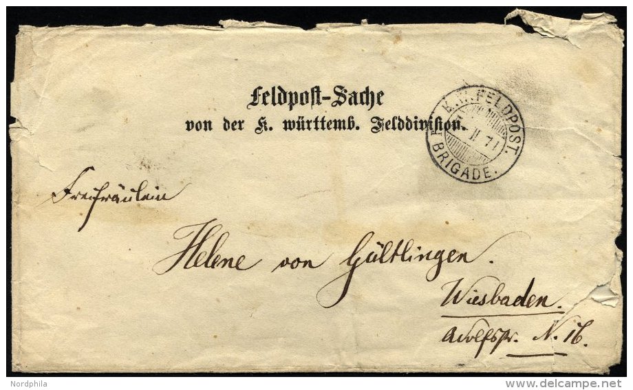 W&Uuml;RTTEMBERG K.W.FELDPOST I. BRIGADE Auf Feldpost-Sache Von 1871, Feinst (starke &Ouml;ffnungsm&auml;ngel) - Other & Unclassified