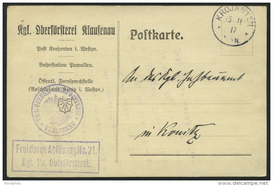 PREUSSEN KROJANTEN, K1 Auf Postkarte (1910) Der Oberf&ouml;rsterei Klausenau, Pracht - Other & Unclassified