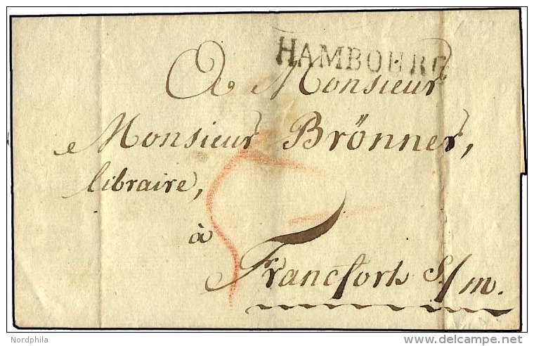 HAMBURG VORPHILA 1818, HAMBOURG, L1 Auf Brief Nach Frankfurt/M., Senkrechter Registraturbug Sonst Pracht - Other & Unclassified