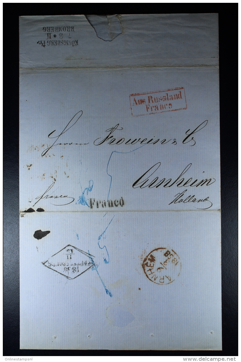 Russia: Complete Letter St. Petersburg Königsberg/Bromberg To Arnhem Holland, Aus Russland In Red  Box 1858 - ...-1857 Préphilatélie