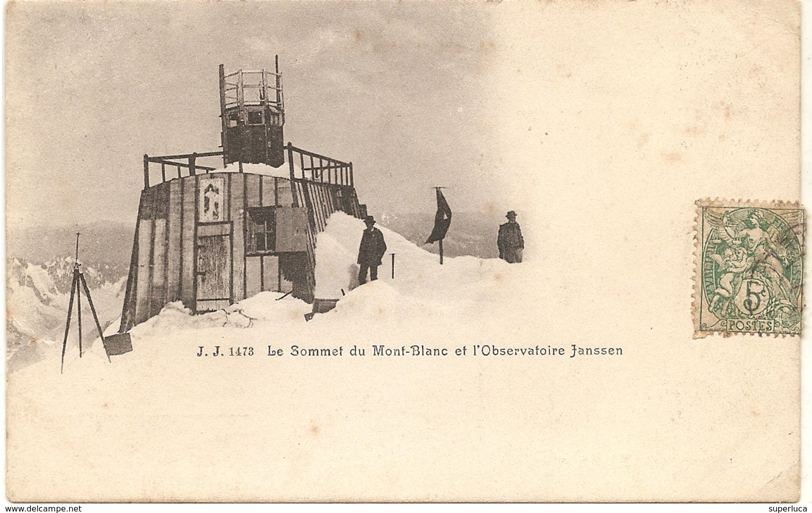 1J.J. 1473-LE SOMMET DU MONT-BLANC ET L'OSSERVATOIRE JANSSEN - Astronomia