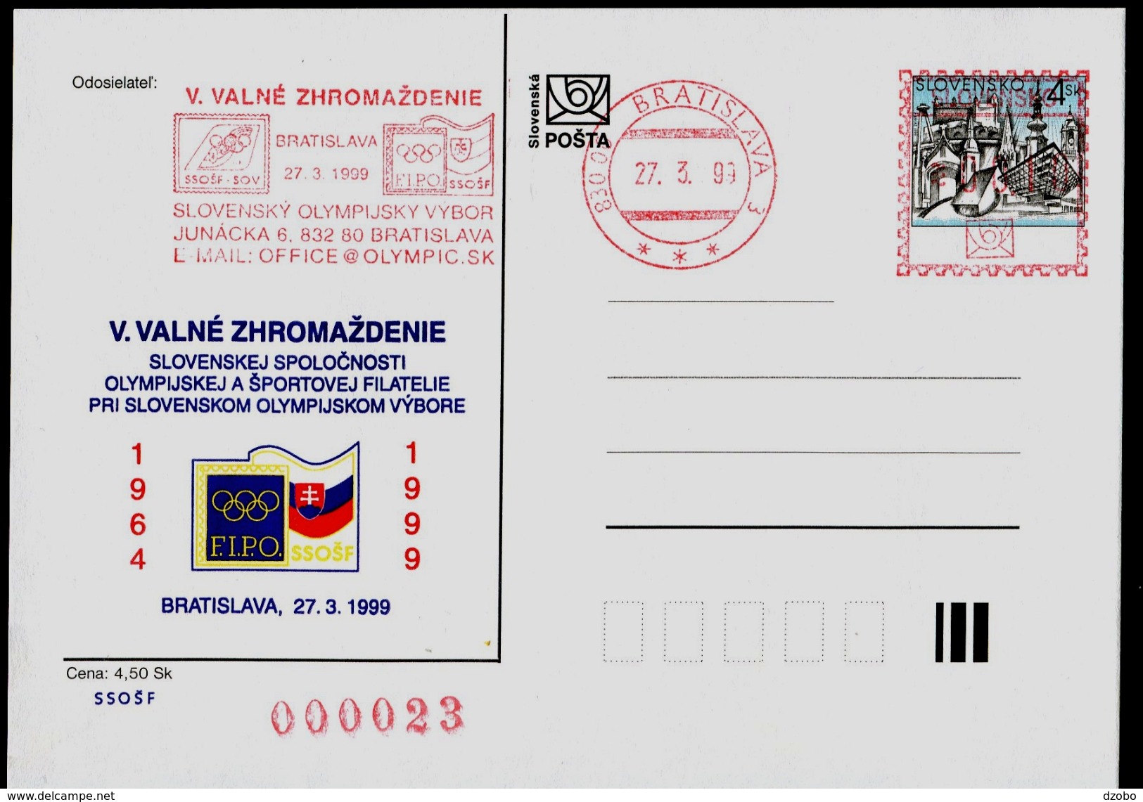 584-SLOVAKIA Prepaid Postal Card Slovak Society Of Olympic And Sports Philately FIPO Member The V. General Meeting 1999 - Sonstige & Ohne Zuordnung