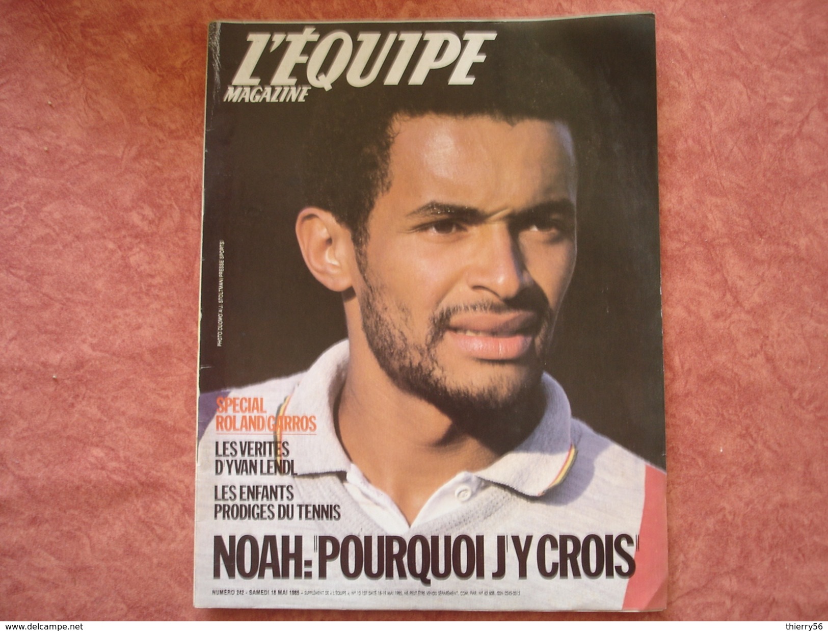 Equipe Magazine N°242 18/05/1985 Tennis Noah Lendl - F1 Arnoux - Sonstige & Ohne Zuordnung