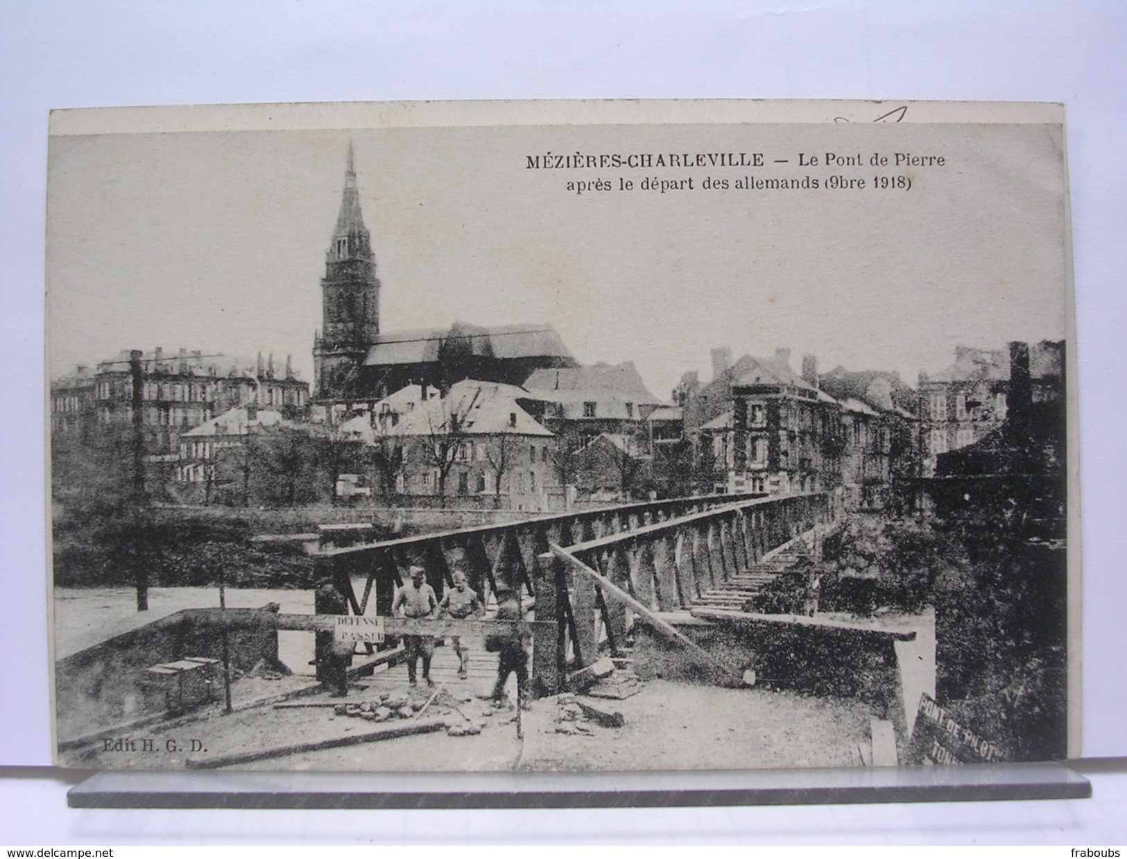 07 - MEZIERES CHARLEVILLE - LE PONT DE PIERRE APRES LE DEPART DES ALLEMANDS - ANIMEE - 1919 - Charleville