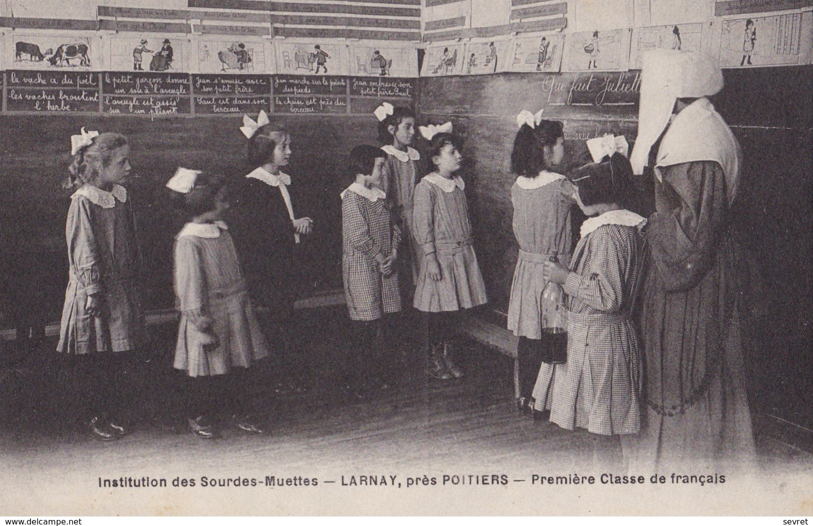 LARNAY, Près POITIERS. - Institution Des Sourdes-Muettes Et Des Jeunes Aveugles -  Première Classe De Français - Scuole